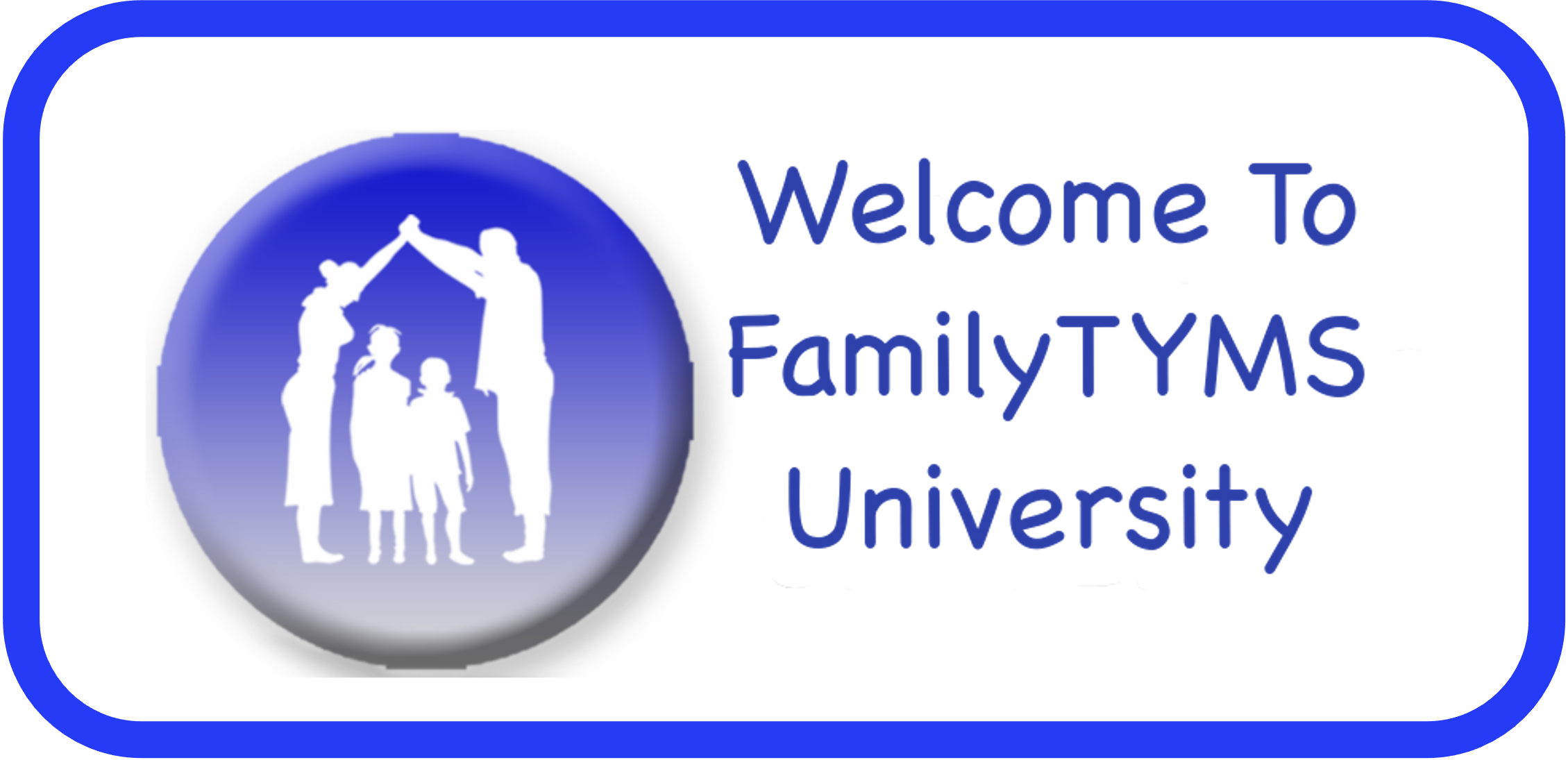 FamilyTYMS University Training